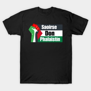 Saoirse Don Phalaistín Palestine Gaza T-Shirt